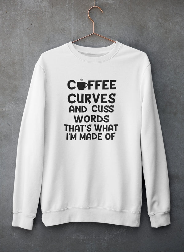 Coffee Curves & Cuss Word Sweat Shirt-0