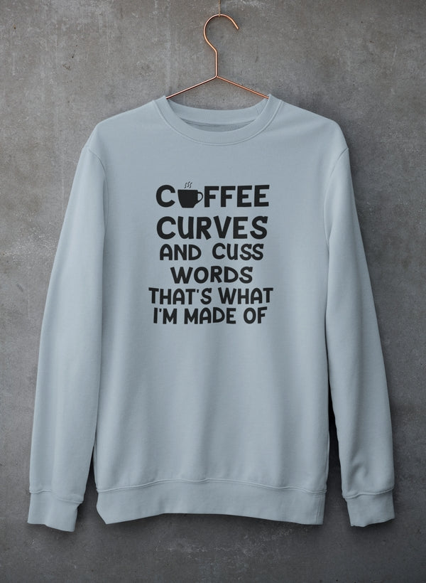 Coffee Curves & Cuss Word Sweat Shirt-2